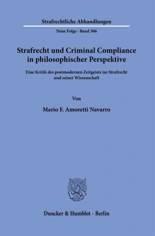 Cover-Bild Strafrecht und Criminal Compliance in philosophischer Perspektive.