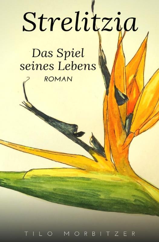 Cover-Bild Strelitzia - Das Spiel seines Lebens