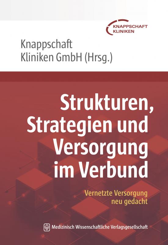 Cover-Bild Strukturen, Strategien und Versorgung im Verbund