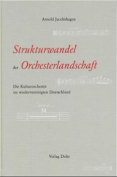 Cover-Bild Strukturwandel der Orchesterlandschaft