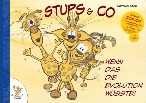 Cover-Bild Stups & Co - Wenn das die Evolution wüsste