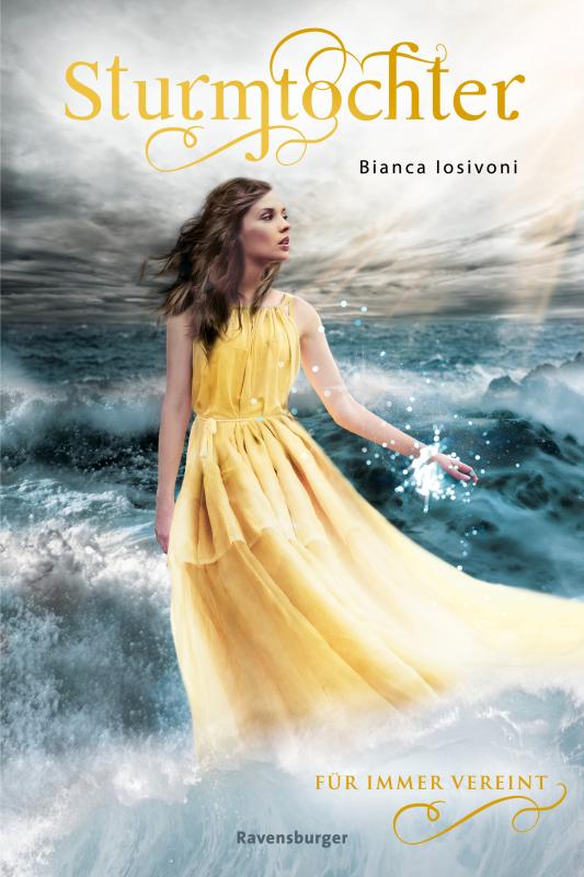 Cover-Bild Sturmtochter, Band 3: Für immer vereint (Dramatische Romantasy mit Elemente-Magie von SPIEGEL-Bestsellerautorin Bianca Iosivoni)