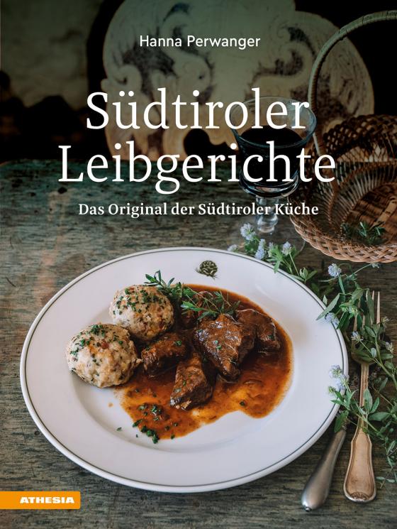 Cover-Bild Südtiroler Leibgerichte