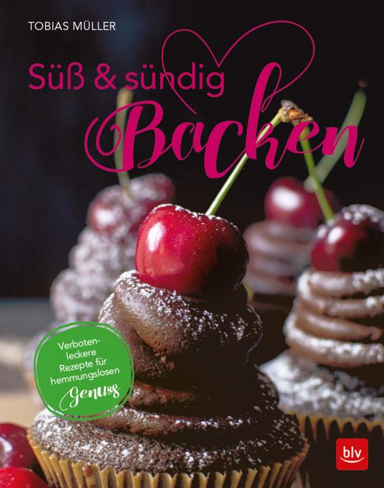 Cover-Bild Süß & sündig Backen