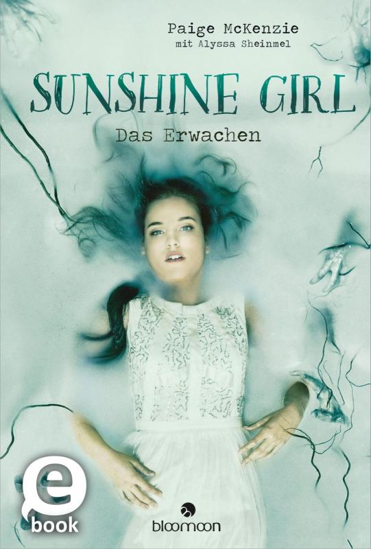 Cover-Bild Sunshine Girl - Das Erwachen (Sunshine Girl 2)