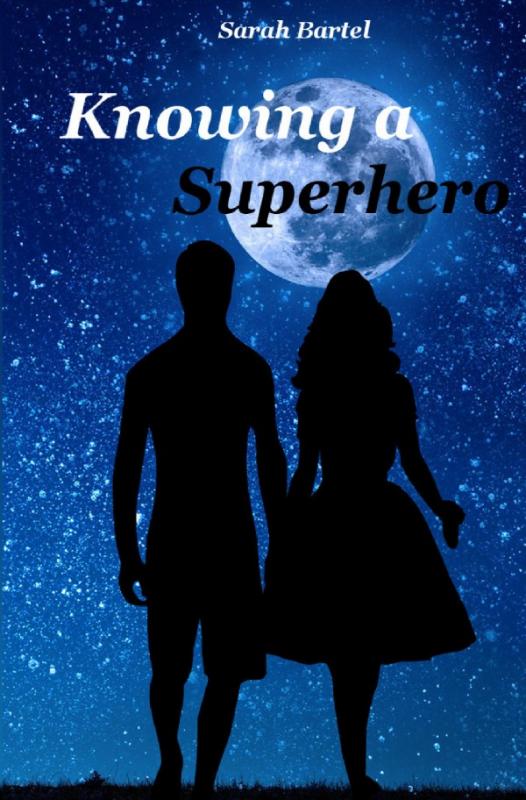 Cover-Bild Superhero Serie / Knowing a Superhero