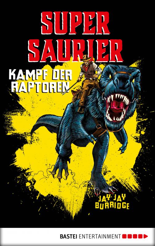 Cover-Bild Supersaurier - Kampf der Raptoren