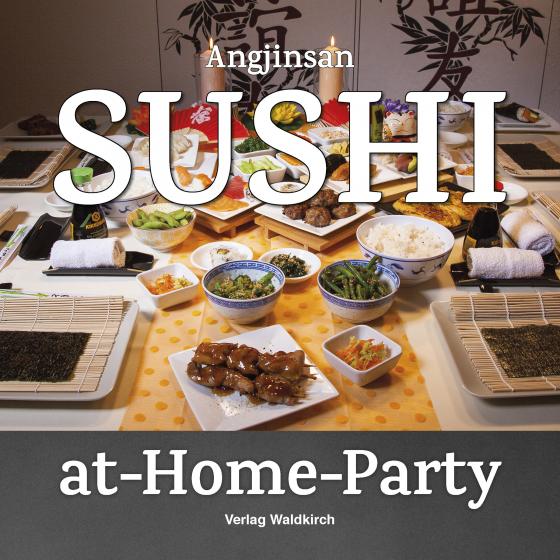 Cover-Bild Sushi-at-Home-Party