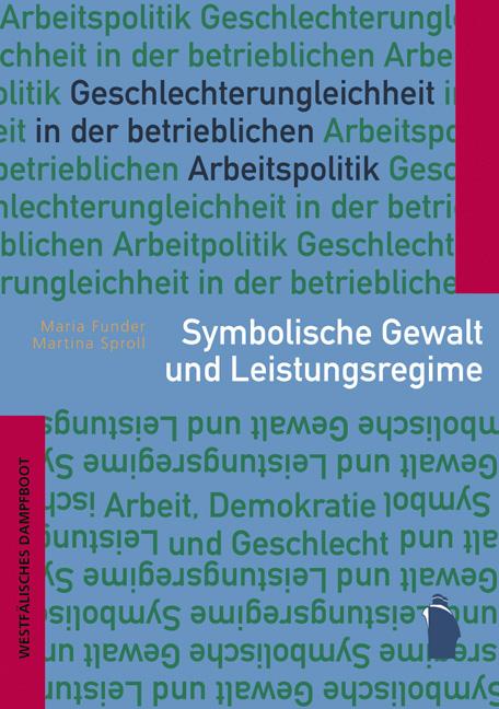 Cover-Bild Symbolische Gewalt und Leistungsregime
