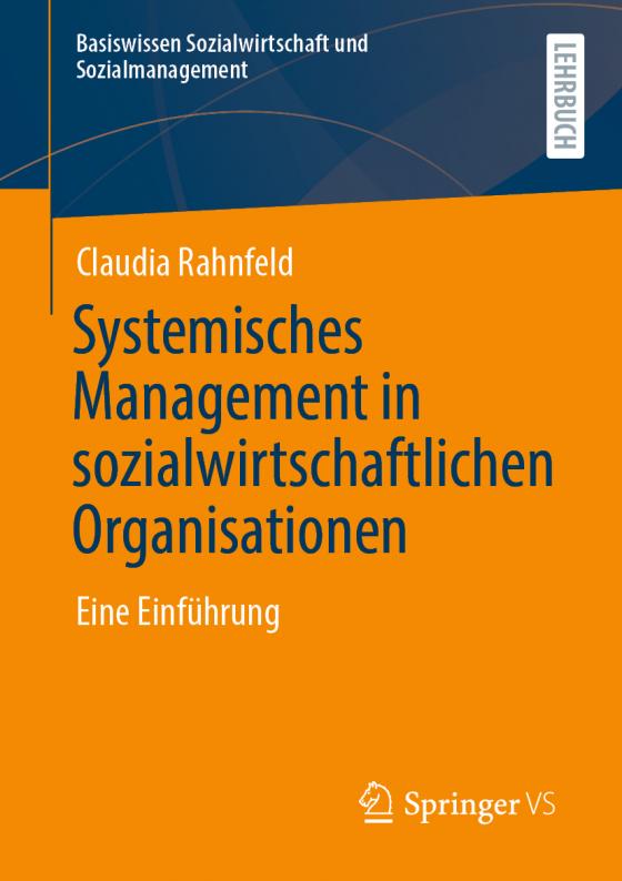 Cover-Bild Systemisches Management in sozialwirtschaftlichen Organisationen
