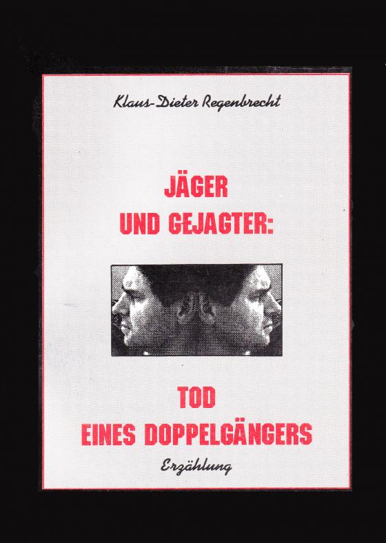 Cover-Bild Tabu Litu. Ein Documentum Fragmentum / Jäger und Gejagter: Tod eines Doppelgängers
