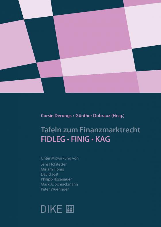 Cover-Bild Tafeln zum Finanzmarktrecht: FIDLEG/FINIG/KAG