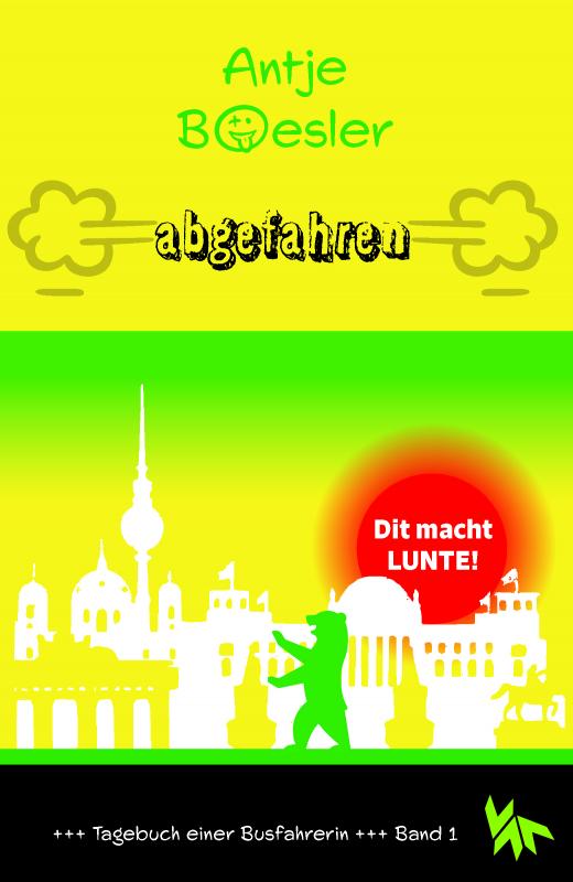 Cover-Bild Tagebuch einer Berliner Busfahrerin / Abgefahren