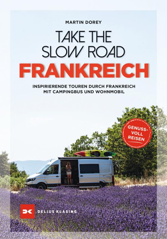 Cover-Bild Take the Slow Road Frankreich