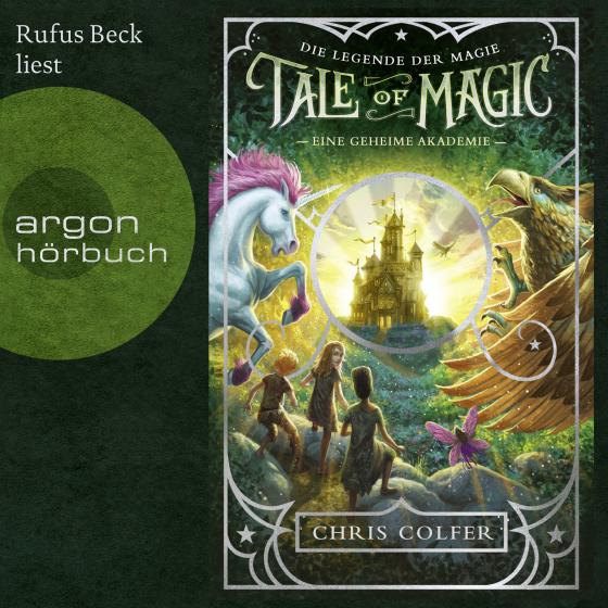 Cover-Bild Tale of Magic: Die Legende der Magie 1 – Eine geheime Akademie