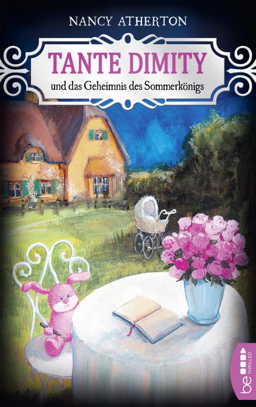 Cover-Bild Tante Dimity und das Geheimnis des Sommerkönigs
