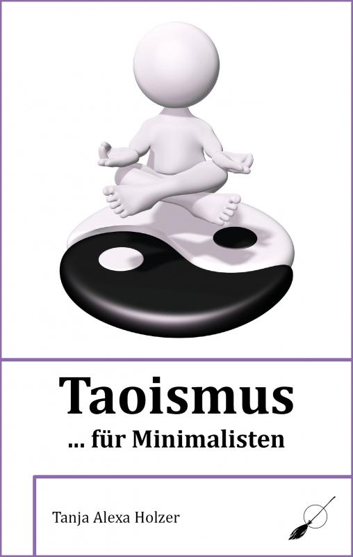 Cover-Bild Taoismus ... für Minimalisten