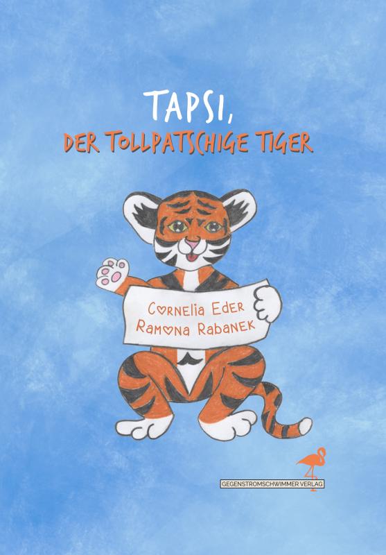Cover-Bild Tapsi, der tollpatschige Tiger