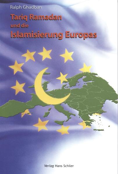 Cover-Bild Tariq Ramadan und die Islamisierung Europas