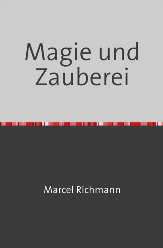 Cover-Bild Taschenbücher für Wissen und Praxis / Magie und Zauberei