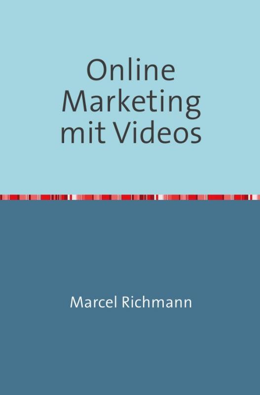 Cover-Bild Taschenbücher für Wissen und Praxis / Online Marketing mit Videos