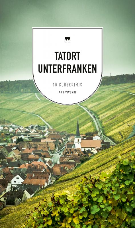 Cover-Bild Tatort Unterfranken (eBook)