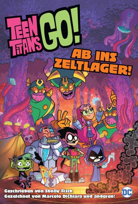 Cover-Bild Teen Titans Go! Ab ins Zeltlager!