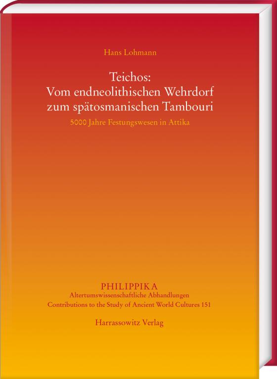 Cover-Bild Teichos: Vom endneolithischen Wehrdorf zum spätosmanischen Tambouri