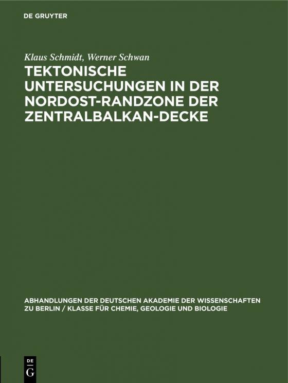 Cover-Bild Tektonische Untersuchungen in der Nordost-Randzone der Zentralbalkan-Decke