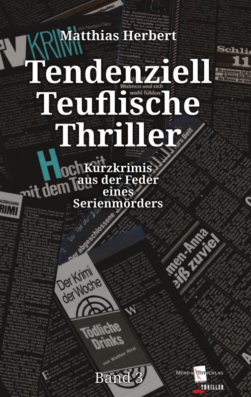 Cover-Bild Tendenziell Teuflische Thriller