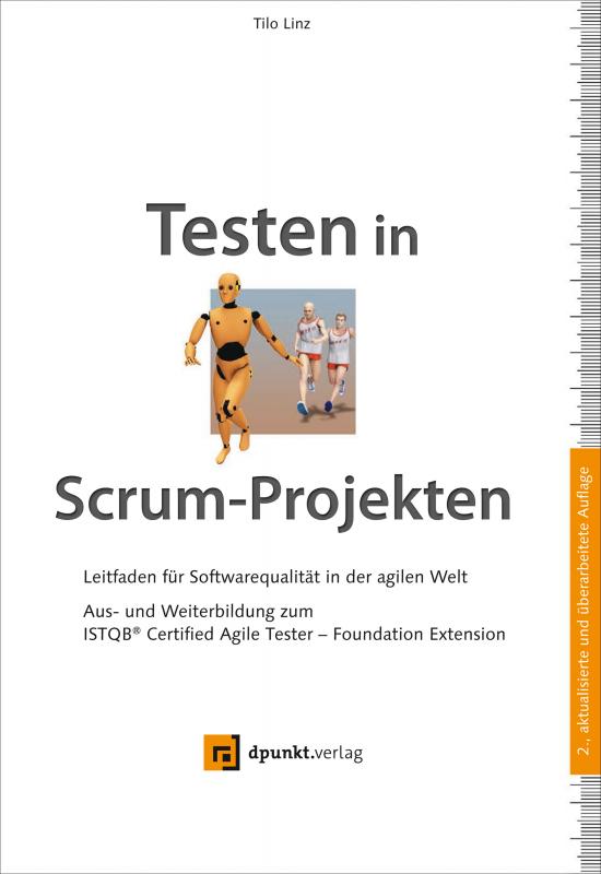 Cover-Bild Testen in Scrum-Projekten. Leitfaden für Softwarequalität in der agilen Welt