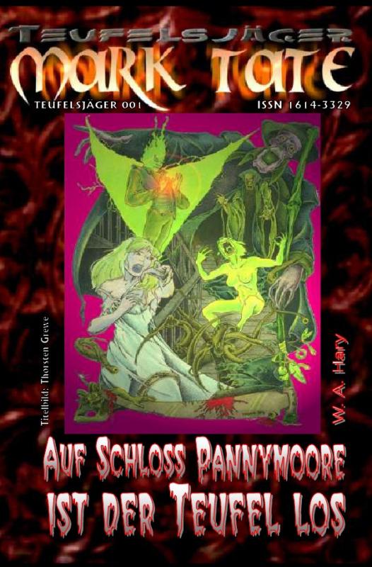 Cover-Bild TEUFELSJÄGER MARK TATE / Teufelsjäger Mark Tate 001: Auf Schloss Pannymoore ist der Teufel los