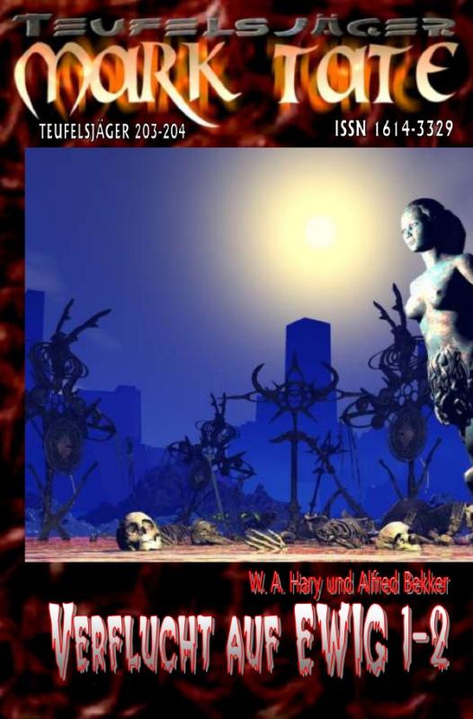Cover-Bild TEUFELSJÄGER MARK TATE / TEUFELSJÄGER Mark Tate 203-204: „Verflucht auf EWIG 1-2“