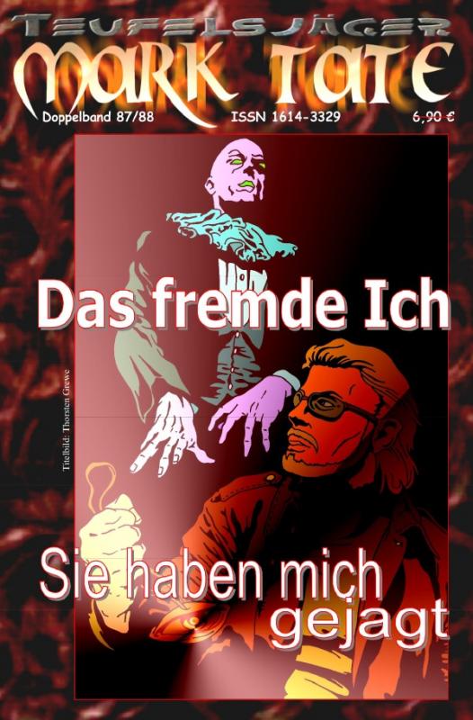 Cover-Bild TEUFELSJÄGER MARK TATE / TEUFELSJÄGER Mark Tate Doppelband 087-088: Das fremde Ich