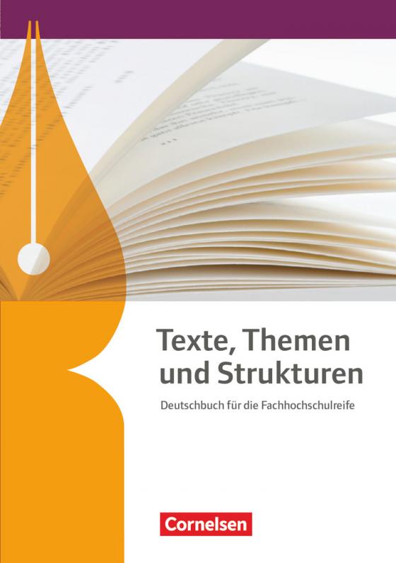 Cover-Bild Texte, Themen und Strukturen - Fachhochschulreife Neubearbeitung