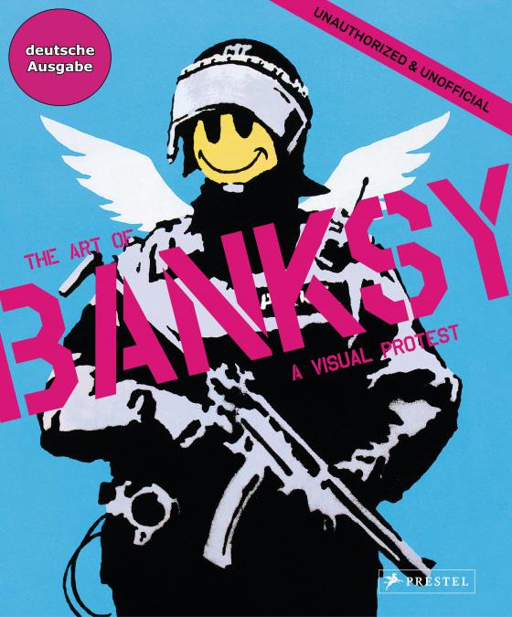 Cover-Bild The Art of BANKSY (deutsche Ausgabe)