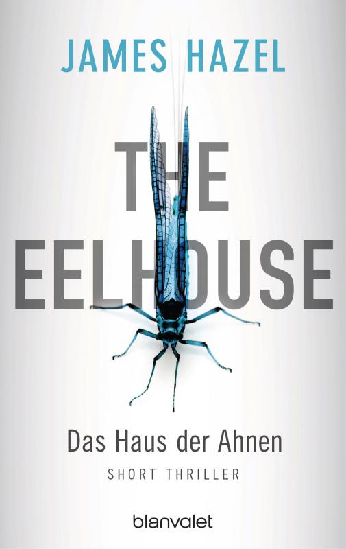 Cover-Bild The Eelhouse - Das Haus der Ahnen