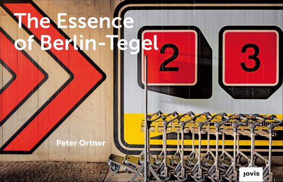 Cover-Bild The Essence of Berlin-Tegel