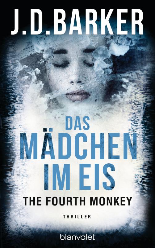 Cover-Bild The Fourth Monkey - Das Mädchen im Eis