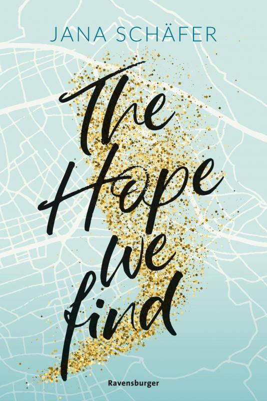 Cover-Bild The Hope We Find - Edinburgh-Reihe, Band 2