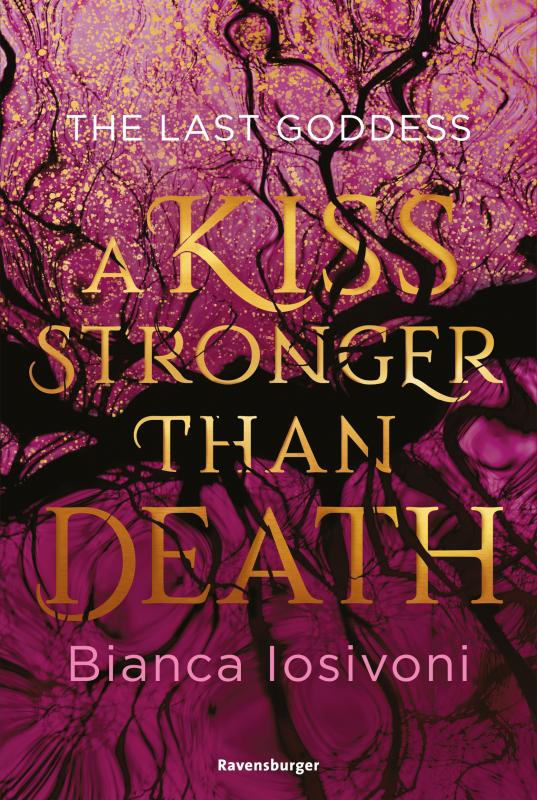 Cover-Bild The Last Goddess, Band 2: A Kiss Stronger Than Death (Nordische-Mythologie-Romantasy von SPIEGEL-Bestsellerautorin Bianca Iosivoni)