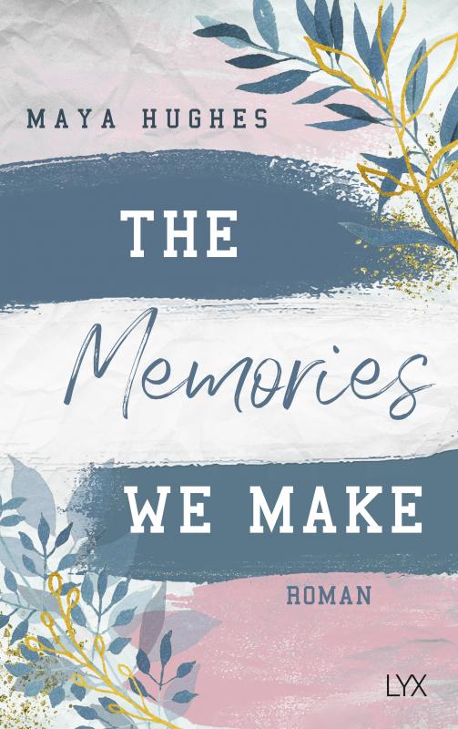 Cover-Bild The Memories We Make