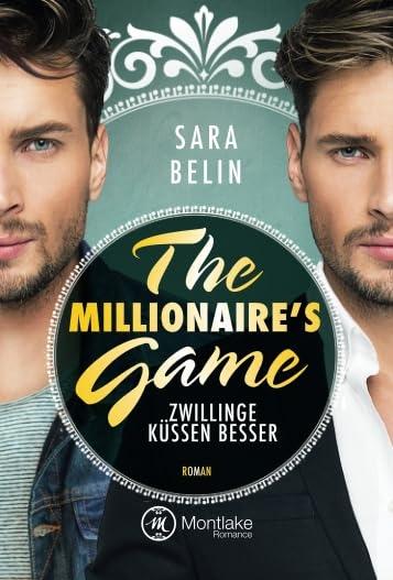 Cover-Bild The Millionaire's Game: Zwillinge küssen besser
