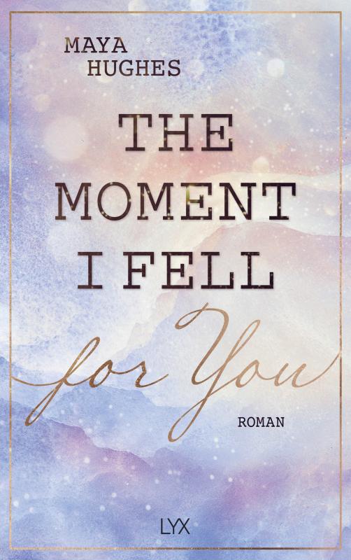 Cover-Bild The Moment I Fell For You