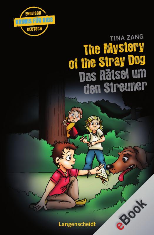 Cover-Bild The Mystery of the Stray Dog - Das Rätsel um den Streuner