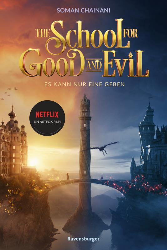 Cover-Bild The School for Good and Evil, Band 1: Es kann nur eine geben. Filmausgabe zur Netflix-Verfilmung