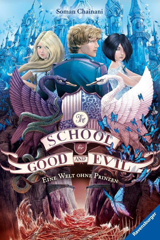 Cover-Bild The School for Good and Evil, Band 2: Eine Welt ohne Prinzen (Die Bestseller-Buchreihe zum Netflix-Film)