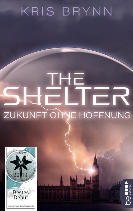 Cover-Bild The Shelter - Zukunft ohne Hoffnung