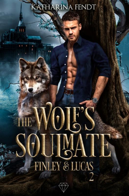 Cover-Bild The Wolf's Soulmate / The Wolf's Soulmate - Finley und Lucas ( Band 2 )