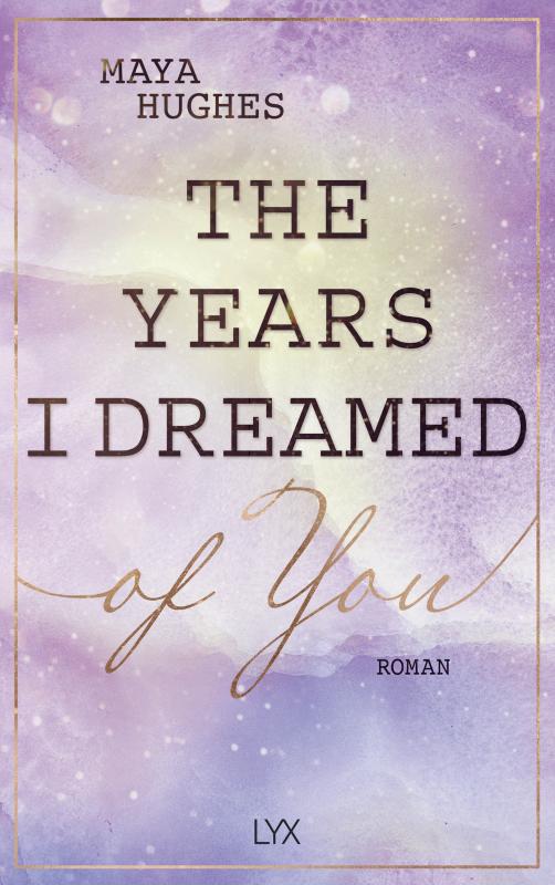Cover-Bild The Years I Dreamed Of You